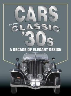 Cars of the Classic 30s 2005, Hardcover