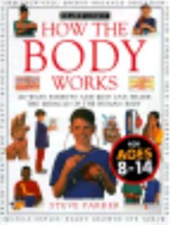   Human Body by Steve Parker and Carol Vorderman 1994, Hardcover