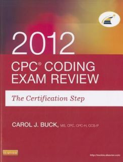   2012 The Certification Step by Carol J. Buck 2011, Paperback