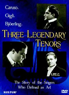 Three Legendary Tenors Caruso, Gigli, and Bjöerling DVD, 2003