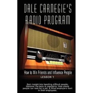 NEW Dale Carnegies Radio Program How to Win Friends and Influence 