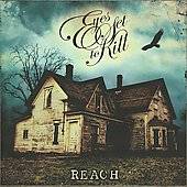 Reach by Eyes Set to Kill CD, Mar 2008, Breaksilence Records