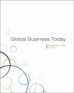 Global Business Today by Charles W. L. Hill 2008, Paperback