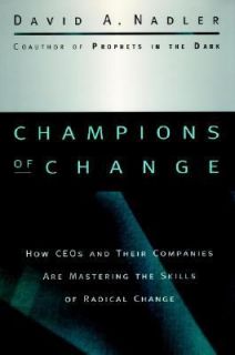 Champions of Change How CEOs and Their Companies are Mastering the 