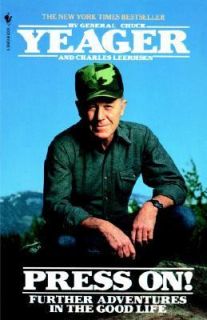 Press On by Charles Leerhsen and Chuck Yeager 1989, Paperback