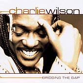 Bridging the Gap by Charlie Wilson CD, Nov 2000, Major Label Records 
