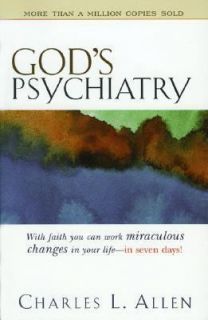 Gods Psychiatry Healing for the Troubled Heart and Spirit by Charles 