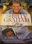 Billy Graham Official Biography John Pollock