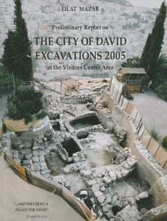  Report on the City of David Excavations 2005 at the Visitors Center 