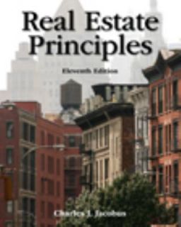Real Estate Principles by Charles J. Jacobus 2009, Hardcover