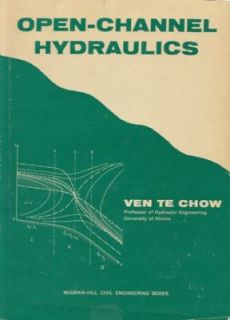 Open Channel Hydraulics by Ven Te Chow 2009, Paperback