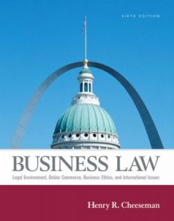 Business Law Legal Environment, Online Commerce, Business Ethics, and 