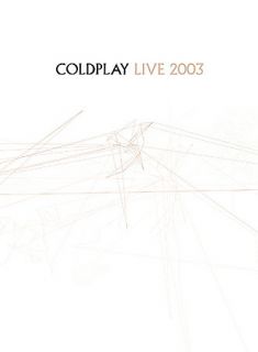 Coldplay   Live 2003 DVD, 2003, Amaray Includes Audio CD