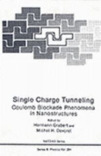 Single Charge Tunneling Coulomb Blockade Phenomena in Nanostructures 