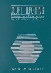 Court Reporting Grammar and Punctuation by Diane Castilaw 1992 
