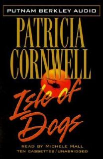 Isle of Dogs by Patricia Cornwell 2001, Cassette, Unabridged, Abridged 