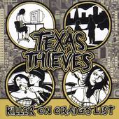 Killer on Craigs List by The Texas Thieves CD, Jul 2004, Dr. Strange 