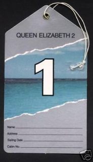 rms Queen Elizabeth 2 . Cunard Line Bag Tag . Deck 1, QE2 Cruise Ship 
