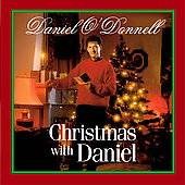 Christmas with Daniel by Daniel Irish ODonnell CD, Oct 2007, DPTV 
