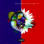 Crash by Dave Matthews CD, Apr 1996, RCA