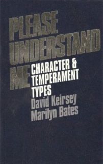   Types by Marilyn Bates and David West Keirsey 1978, Paperback