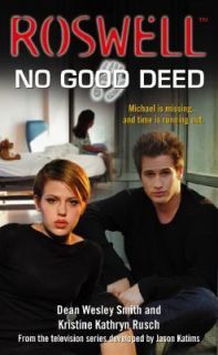No Good Deed No. 2 by Dean Wesley Smith and Kristine Kathryn Rusch 