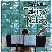 Taking Notes by Jeff Berlin CD, Oct 2005, Denon Records