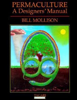Permaculture A Designers Manual by Bill Mollison 2009, Hardcover 