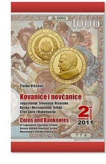 Coins and Banknotes of Yugoslavia, Slovenia, Croatia, Bosnia, Serbia 