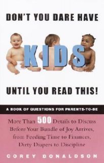   Questions for Parents to Be by Corey Donaldson 2003, Paperback