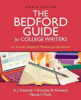 College Writers by Dorothy M. Kennedy, Marcia F. Muth and X. J 