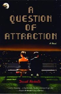 Question of Attraction by David Nicholls 2005, Paperback