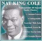 Nat King Cole  Unforgettable (20 Smooth Smoky Classics