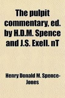 Pulpit Commentary, Ed. by H.D.M. Spence and J.S. Exell. NT NEW