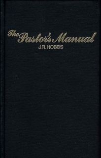 The Pastors Manual   Pastor Helps   James Hobbs   1940 HC   Church 