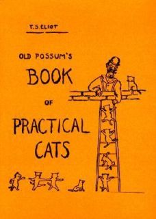   Possums Book of Practical Cats by T. S. Eliot 1939, Hardcover