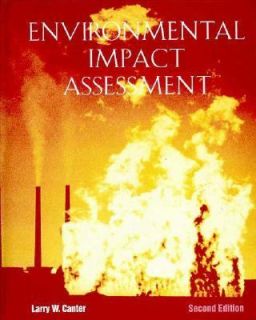 Environmental Impact Assessment by Larry W. Canter 1995, Hardcover 