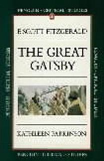 The Great Gatsby by F. Scott Fitzgerald and Kathleen Parkinson 2003 