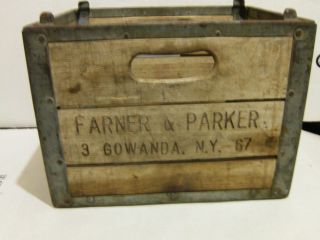   Wooden/Metal Milk Bottle Crate FARNER & PARKER 3 Gowanda,N.Y. 67 1967
