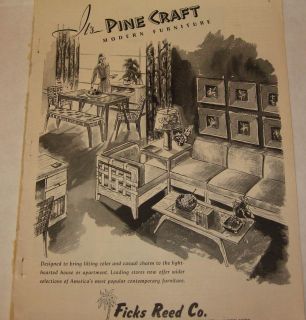 1947 VINTAGE AD ~ PINE CRAFT MODERN FURNITURE ~ FICKS REED ~ Classic 