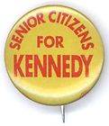 1960 * Scarce ~ SENIOR CITIZENS FOR KENNEDY ~ Campaign 