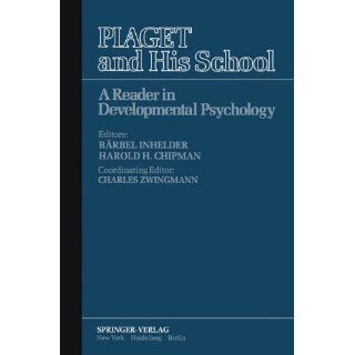 Piaget and His School A Reader in Developmental Psychology (Springer 