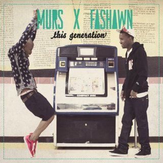 THIS GENERATION MURS & FASHAWN  Musique