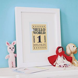 Personalised Hello World Ticket Art Print   pictures & paintings