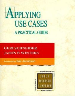 Applying Use Cases A Practical Guide by Geri Schneider and Jason 