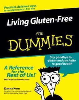 Living Gluten Free for Dummies by Danna Korn 2006, Paperback