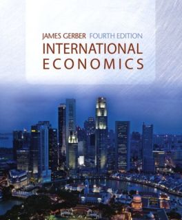   Economics by James Gerber 2007, Hardcover, Revised