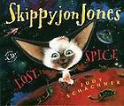 Skippyjon Jones, Lost in Spice by Judy Schachner (2009) Hardback BOOK 