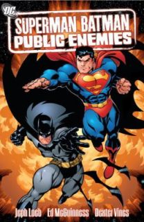 Superman and Batman Public Enemies Volume 1 by Ed McGuinness and Jeph 