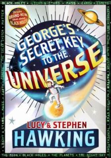   Universe by Lucy Hawking and Stephen W. Hawking 2007, Hardcover